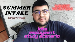 EVERYTHING ABOUT SUMMER INTAKE CANADA | MAY INTAKE CANADA | NEERAJ CANADA