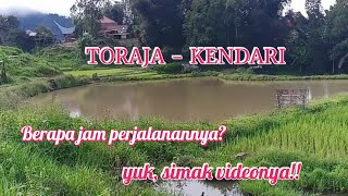 Perjalanan dari Toraja (sulsel) ke Kota Kendari (sultra).