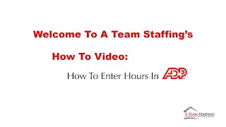 How To Enter Hours in ADP