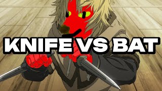 The Infamous Knife vs. Bat Debate