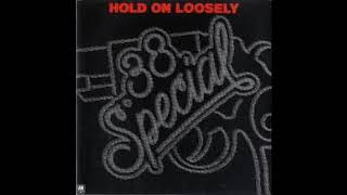 38 Special - Hold On Loosely HQ