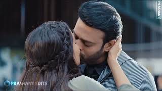 sahoo kissing romantic video  | prabhas sahoo kissing | PRASHANT EDITS