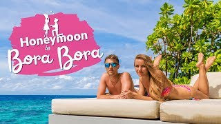 Bora Bora Island Honeymoon Trip - 2019