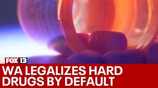 Washington legalizes hard drugs by default | FOX 13 Seattle