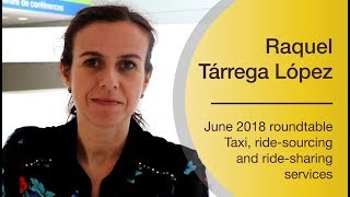 Taxis and Ride-Sharing Services: Raquel Tárrega talks about CNMC’s advocacy efforts