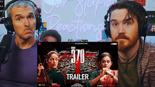 Article 370 | Official Trailer | Yami Gautam, Priya Mani | REACTION!!