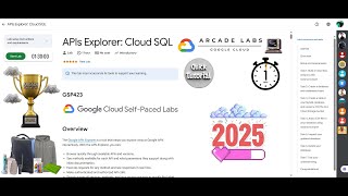 [NEW2025] APIs Explorer: Cloud SQL || #GSP423 | #qwiklabs | Lab Solution || Google Cloud Arcade 2025
