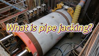 What is pipe jacking?