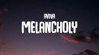 AViVA - Melancholy (Lyrics)