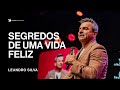 4 lições poderosas e que vão transformar sua vida espiritual | Leandro Silva