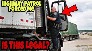 Highway Patrol Gave Me A Ticket & Tried To Force Me To Drive Up A Mountain Unsafely 🤯😵🤬🚛