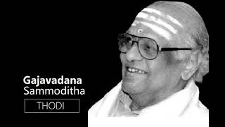 Gajavadana Sammoditha / Thodi / Adi / Kumara Ettendra / P S Narayanaswamy