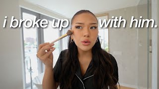 GRWM while I overshare about my life because I broke up with my boyfriend.