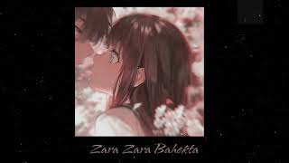 Zara Zara Bahekta Lofi | Slowed And Reverb | #lofi #zarazara #bollywoodlofi ~ Copyright 📍