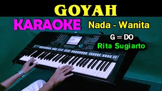 Download Mp3 GOYAH - Rita Sugiarto | KARAOKE Nada Wanita