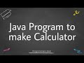 Java program to make calculator using switch case