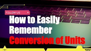 Code To Easily Remember Conversion Of Units Shorts