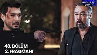 Hudutsuz Sevda 48. Bölüm 2. Fragmanı | Halil İbrahim'in İntikamı Ağır Oluyor!