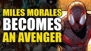 Miles Morales Spider-Man Joins The Avengers (Comics Explained)