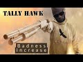 badness increase tally hawk