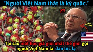 Đặc điểm của người Việt Nam theo một giáo sư người Mỹ