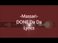 Massari - Done Da Da Lyrics