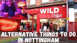 5 Alternative Things To Do In Nottingham England