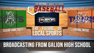 Clear Fork at Galion - Ohio High School Baseball