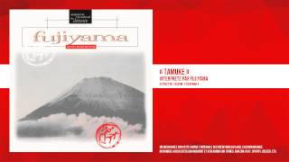 « Tamuke » - Fujiyama - Remasterisé