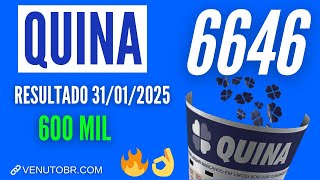 🍀 Resultado Quina 6646