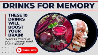 10 Drink For Brain Memory