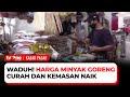 Pedagang Keluhkan Harga Minyak Goreng yang Mahal | Kabar Pasar tvOne