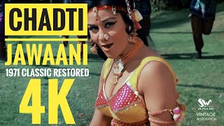 Chadti Jawani Original 1971 4k Video Hot Song - Restored & Remastered