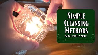 How to cleanse an object? || Four SIMPLE methods for easy cleansing! [CC]