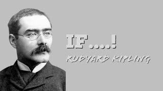 If by Rudyard Kipling | Great Motivational Poem