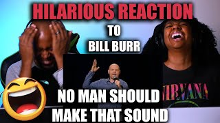 Hilarious Reaction To Bill Burr Compilation-  Turbulence, No Means No, Pick your battles