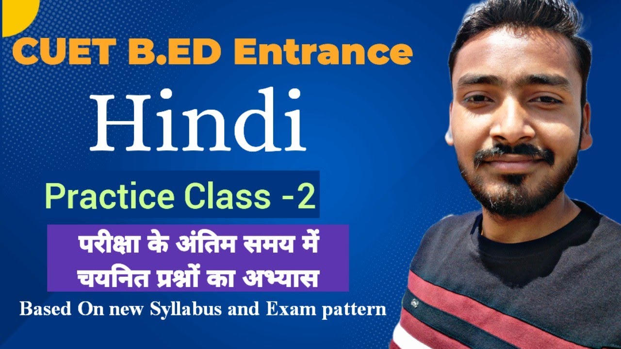 Hindi Practice For CUET B.Ed DU B.Ed, BHU B.Ed, UP B.Ed And Other ...