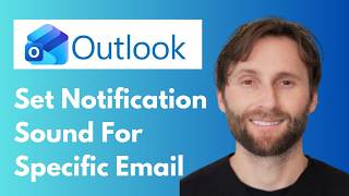 How to Set Custom Notification Sounds for Specific Emails in Outlook [Full Guide 2026]