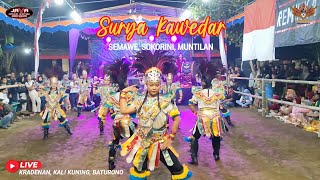 Surya Kawedar Terbaru 2024 Rodat Putri Cinderella Live Kradenan, Kali kuning, Baturono | JAVA AUDIO