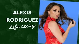 Interesting Facts About Alexis Rodriguez's Life | biography | Relation | English actress