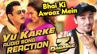 Dabangg 3: YU KARKE Song Reaction | Salman Khan, Sonakshi Sinha, Saiee Manjrekar