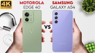 Motorola edge 40 vs Samsung Galaxy A54 | 9 Pro Tech |