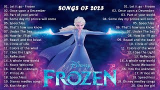 Let it go - Frozen ☃️ Part of your world - The Little Mermaid 🎶 Disney Songs  📼 Relax Music