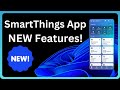 SmartThings App Update – Must See New Features