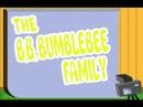 The Bumblebee Family! A Fun Video for Kids!