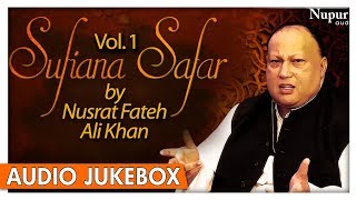 Sufiana Safar By Nusrat Fateh Ali Khan Vol.1 | Popular Pakistani Qawwali Songs | Nupur Audio