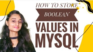 How to insert/store Boolean Values in MySQL|| Boolean Data Type|| MYSQL SERIES|| Code With Neha