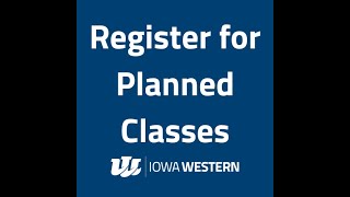 Register for Planned Classes