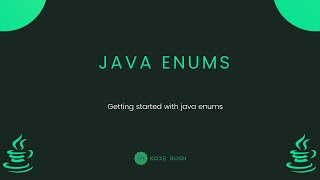 Java Fundamentals - Getting Started With Enums