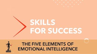 The five elements of emotional intelligence